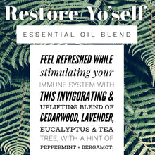 Load image into Gallery viewer, RESTORE YO&#39;SELF   Essential Oil Blend (undiluted)